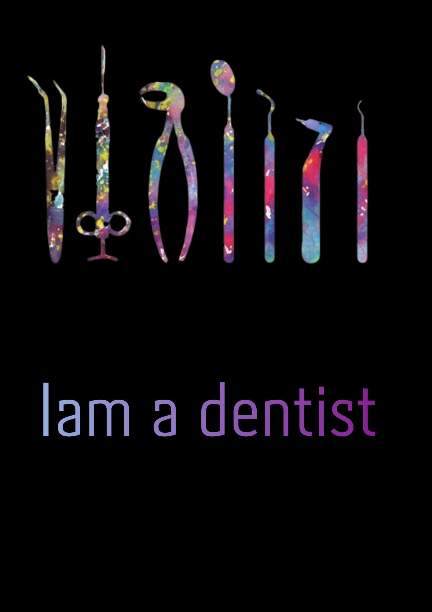 غلاف I am a dentist بأدوات ملونة